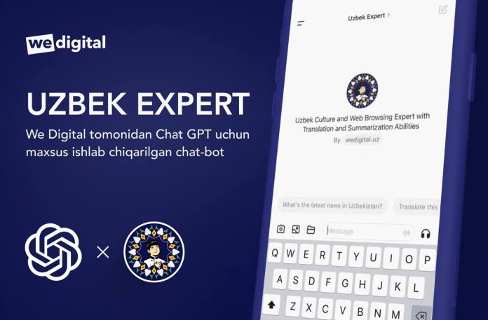 ChatGPT o‘zbek tilini o‘rganmoqda: We Digital dan Uzbek Expert bilan