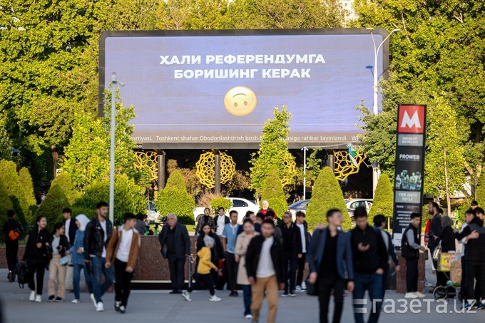 «Азамат, Дубай отмен», «Куёвингиз билан муҳим ишимиз бор» ва бошқалар — Тошкентда референдум тарғиботи. Фото